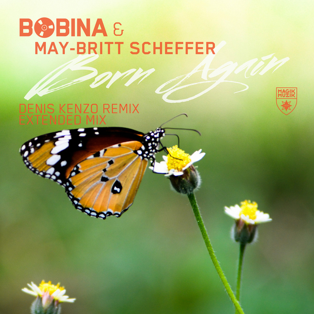Bobina & May-Britt Scheffer - Born Again