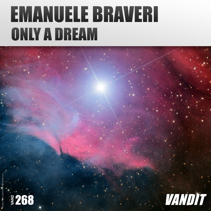 Emanuele Braveri - Only A Dream
