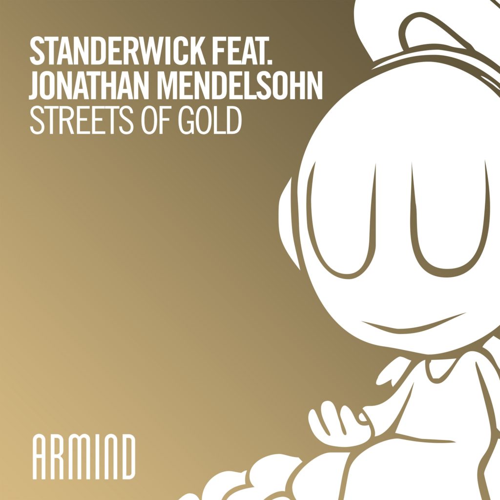Standerwick feat. Jonathan Mendelsohn - Streets Of Gold