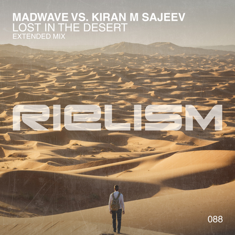 Madwave vs. Kiran M Sajeev - Lost In The Desert