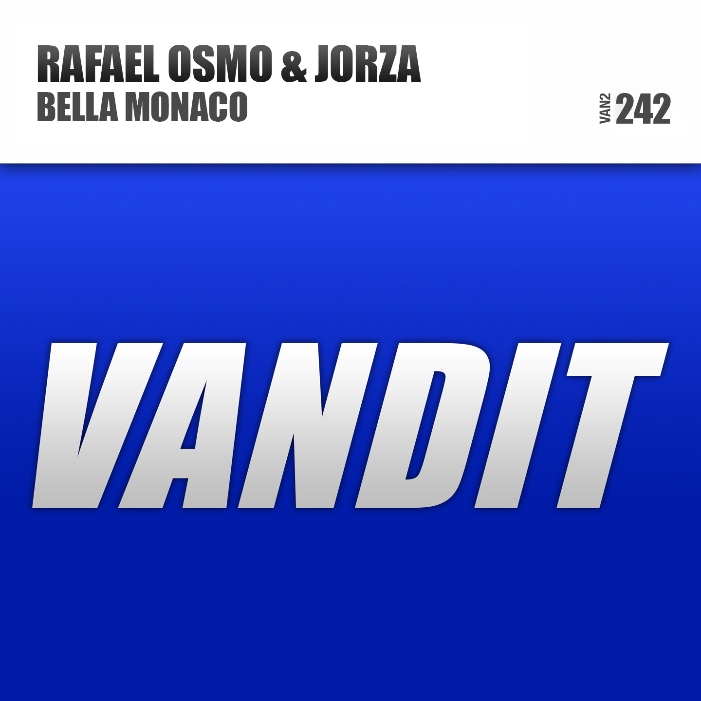 Rafael Osmo & Jorza - Bella Monaco