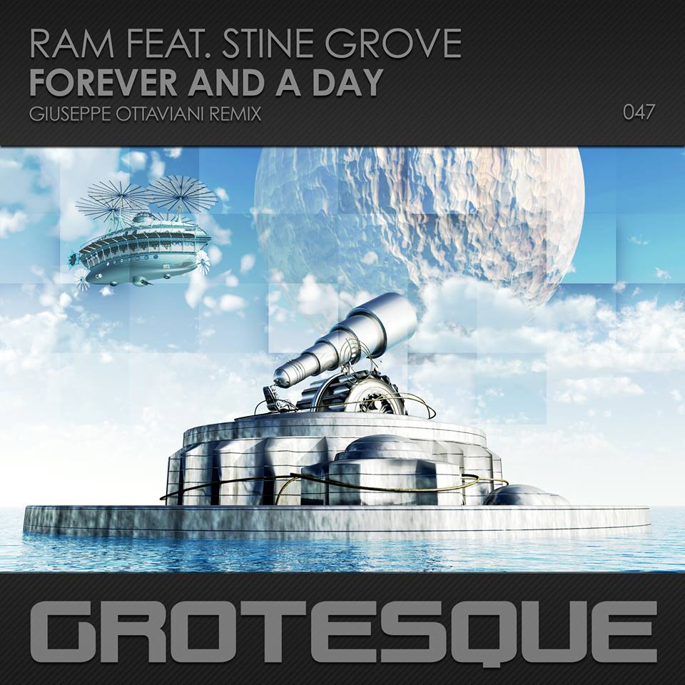 RAM feat. Stine Grove - Forever and a Day (Giuseppe Ottaviani Remix)