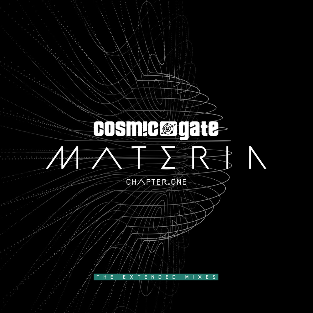 Cosmic Gate 'Materia - Chapter.One' - The Extended Mixes