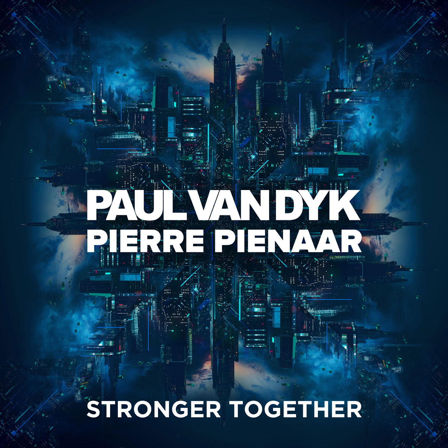 Paul van Dyk & Pierre Pienaar - Stronger Together