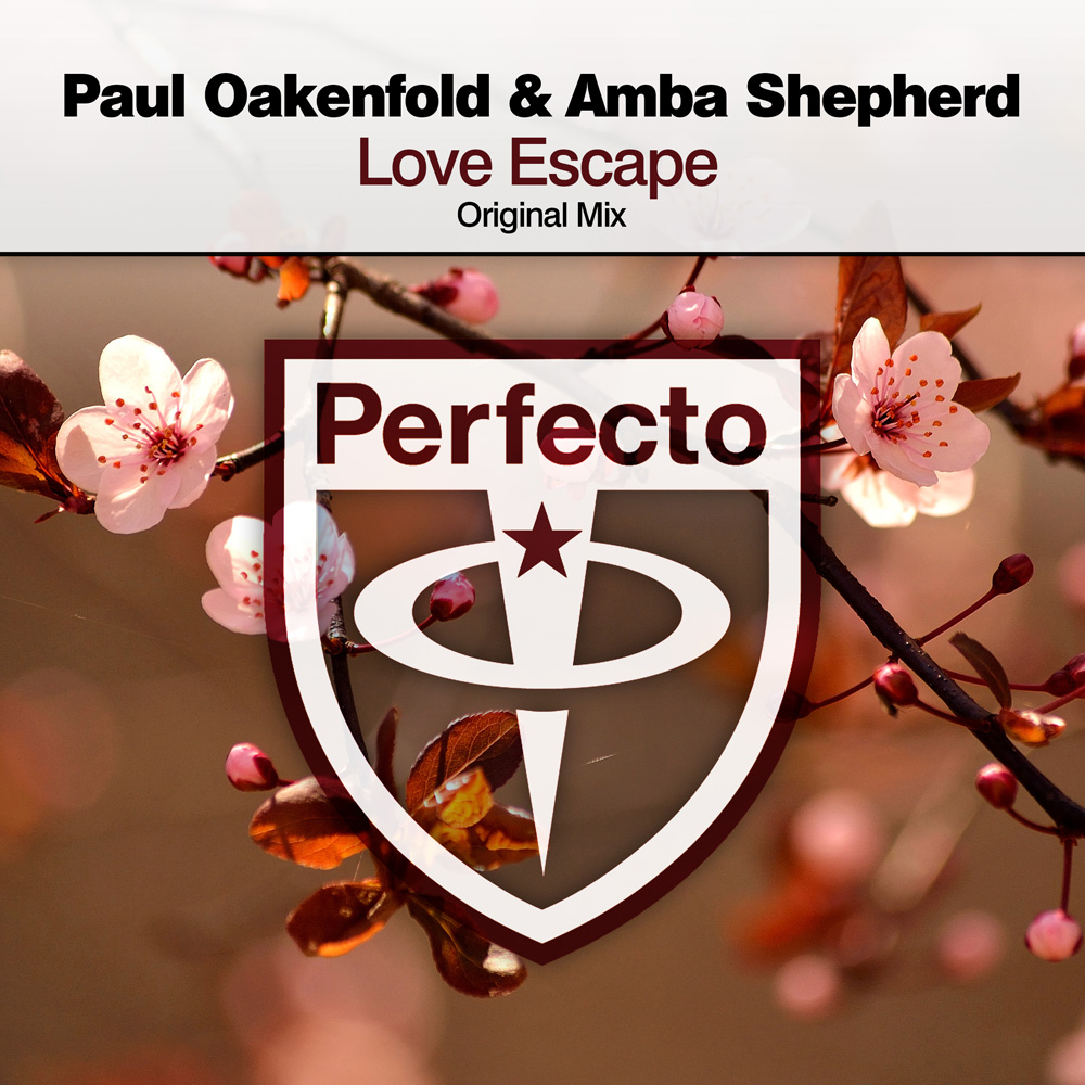 Paul Oakenfold & Amba Shepherd - Love Escape