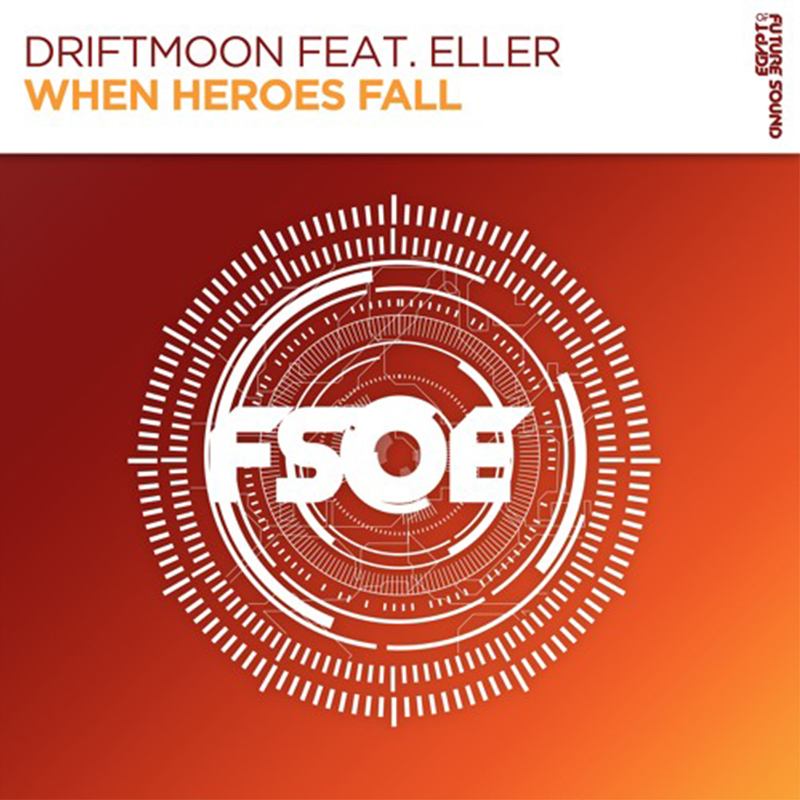 Driftmoon feat. Eller - When Heroes Fall