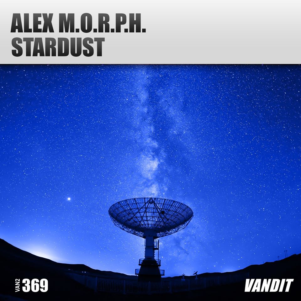Alex M.O.R.P.H. - Stardust