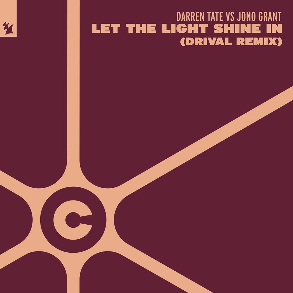 Darren Tate vs Jono Grant - Let The Light Shine In (Drival Remix)