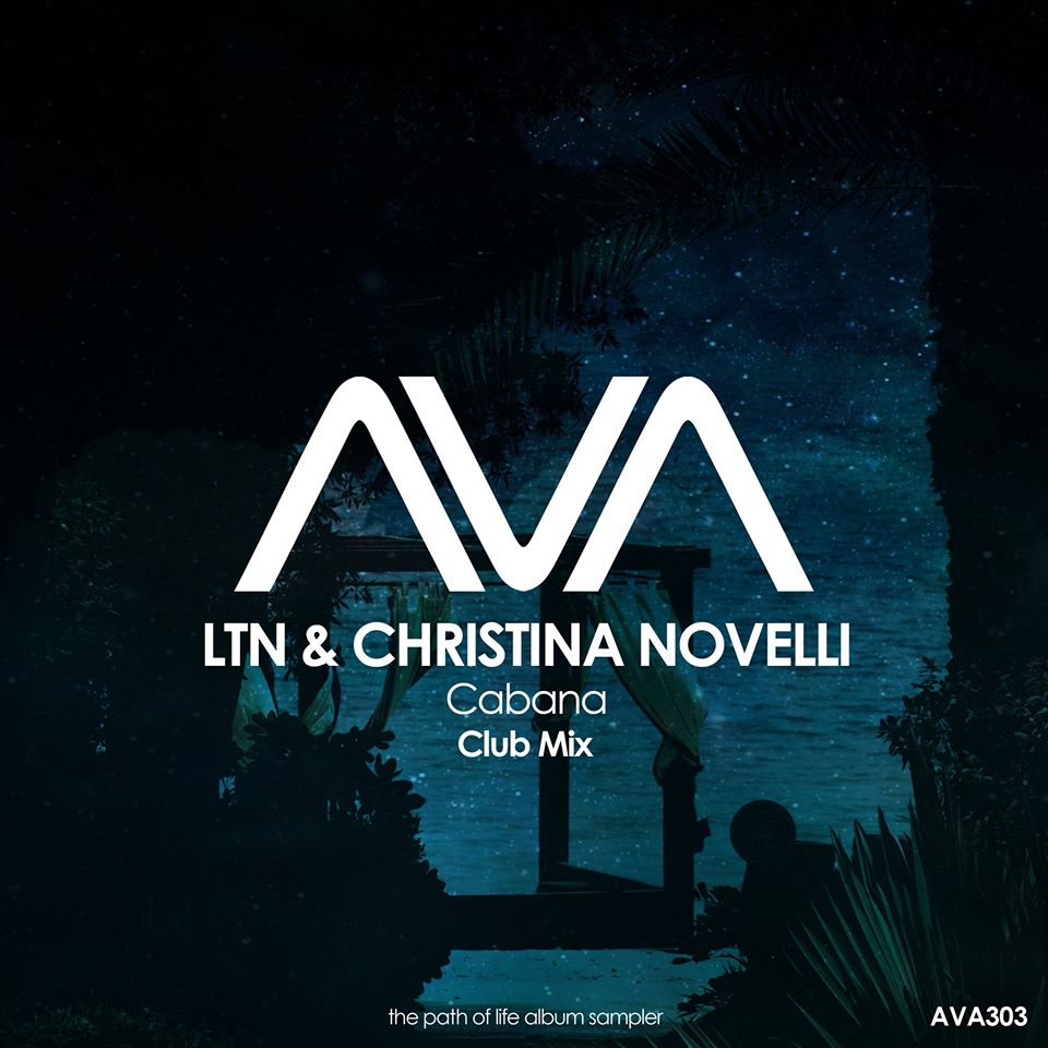LTN & Christina Novelli - Cabana