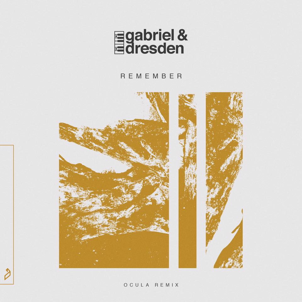 Gabriel & Dresden feat. Centre - Remember (Remixes)