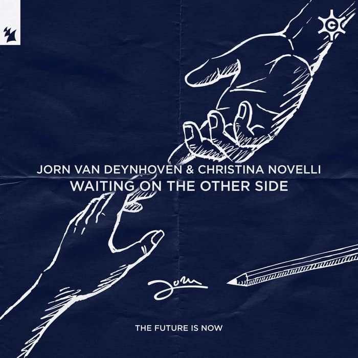 Jorn Van Deynhoven & Christina Novelli - Waiting On The Other Side