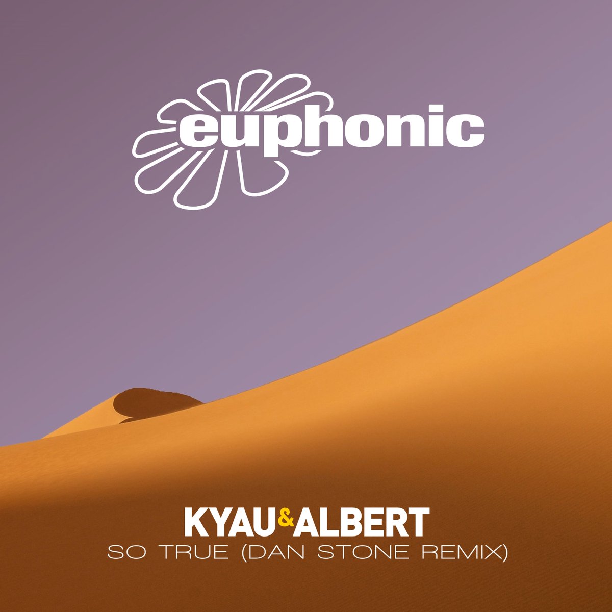 Kyau & Albert - So True (Dan Stone Extended Remix)