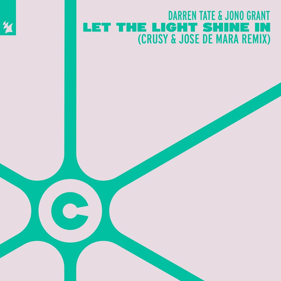 Darren Tate vs. Jono Grant - Let The Light Shine In (Crusy & Jose de Mara Remix)