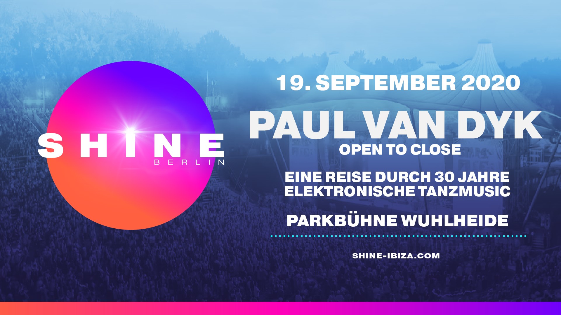 19.09.2020 SHINE Berlin with Paul van Dyk Open To Close