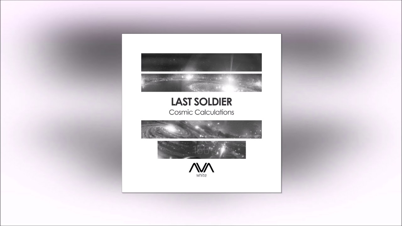 Last Soldier - Cosmic Calculations