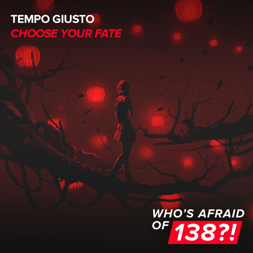 Tempo Giusto - Choose Your Fate