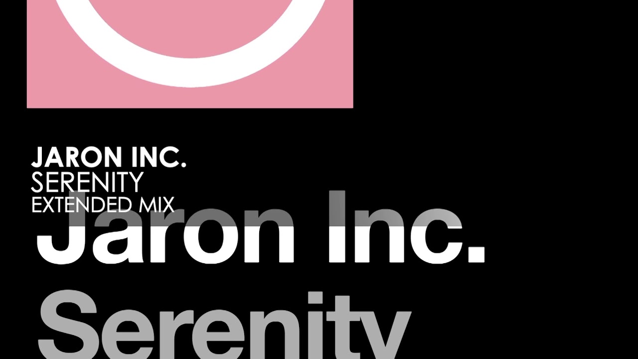 Jaron Inc. - Serenity