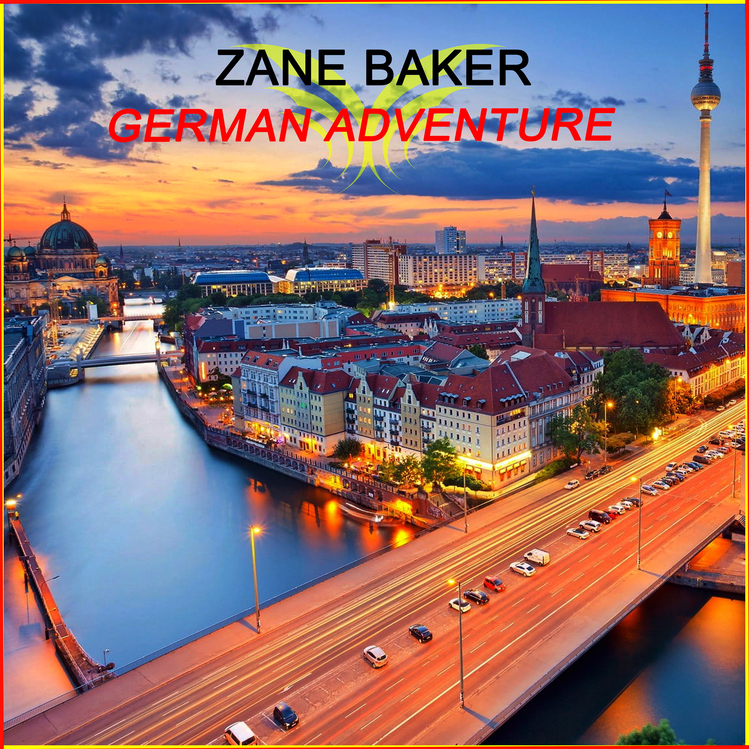 Zane Baker - German Adventure