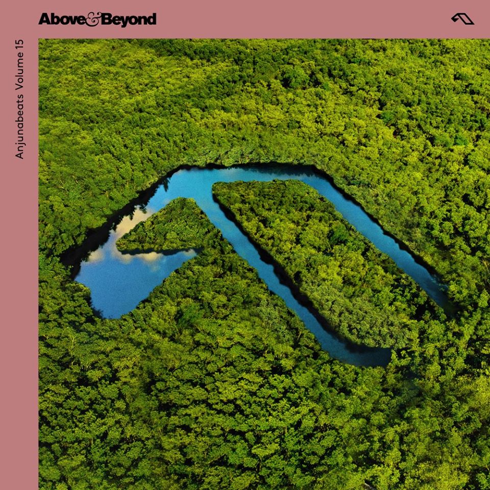 Anjunabeats Volume 15 mixed by Above & Beyond
