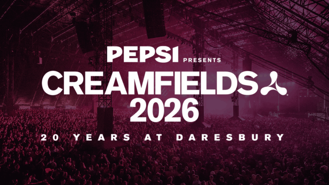 Creamfields 2026