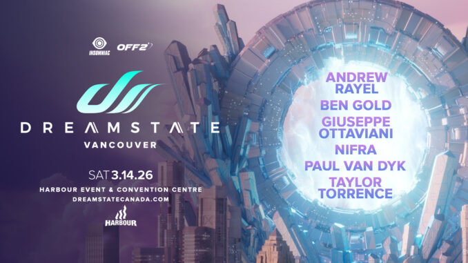 Dreamstate Vancouver 2026