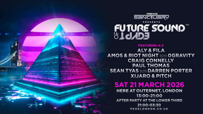 Trance Sanctuary pres. Future Sound of Egypt 2026 London