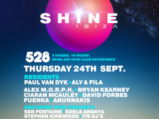 SHINE Ibiza 2026 @ 528 IBIZA – 3 STAGES, 10 HOURS, YOUR KEY TO HAPPINES #TranceFamily