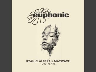 Kyau & Albert x Maywave - 1000 Years