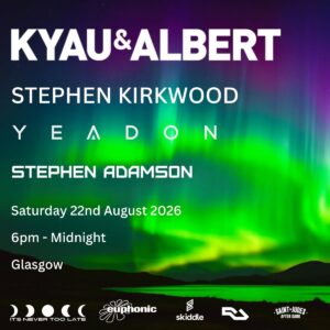 22.08.2026 It's Never Too Late pres. Kyau & Albert