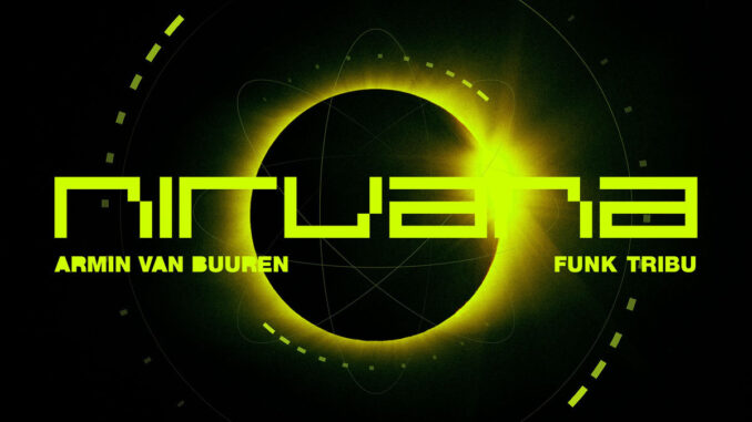 Armin van Buuren x Funk Tribu - Nirvana Cover #TranceFamily