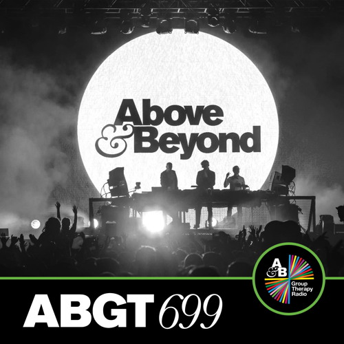 Group Therapy 699 with Above & Beyond and Lørean #TranceFamily